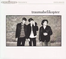 Traumahelikopter, CD TRAUMAHELIKOPTER