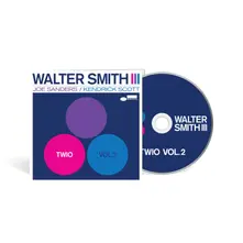 Walter Smith III, CD TWIO VOL. 2
