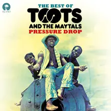 Toots and the Maytals – PRESSURE DROP: THE BEST OF TOOTS & THE MAYTALS (CD)