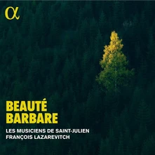 Les Musiciens de Saint-Julien, CD TELEMANN: BEAUTE BARBARE