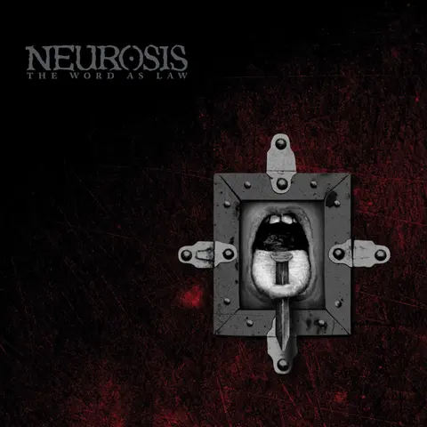 Neurosis – CD THE WORD AS LAW