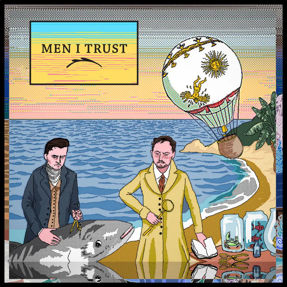 MEN I TRUST - MEN I TRUST (2014) (CD)