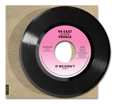 94 East – Vinyl 7-IF WE DON'T
