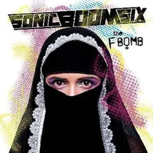 SONIC BOOM SIX - F-BOMB (CD)