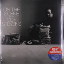 Vinyl ON THE SCENE WITH GUY STEVENS