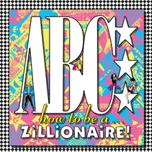 ABC – How To Be ...A Zillionaire! (Vinyl)