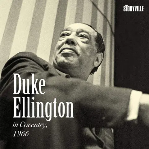 ELLINGTON, DUKE - DUKE ELLINGTON IN COVENTRY, 1966