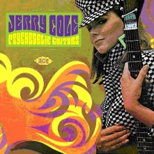 Jerry Cole, CD PSYCHEDELIC GUITARS