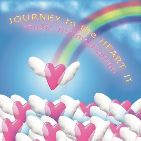 JOURNEY TO THE HEART 2