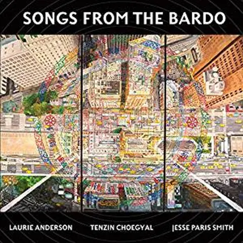 SONGS FROM THE BARDO: ...