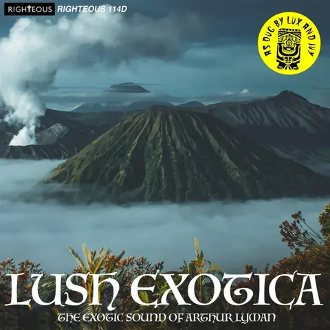 Arthur Lyman – CD GROUP- - LUSH EXOTICA