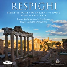 CD RESPIGHI, O. - ROMAN TRILOGY