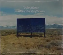 Valley Maker – WHEN THE DAY LEAVES (CD)