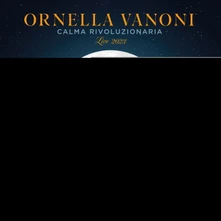 Ornella Vanoni, CD CALMA RIVOLUZIONARIA