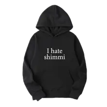 I Hate Shimmi (Mikina)