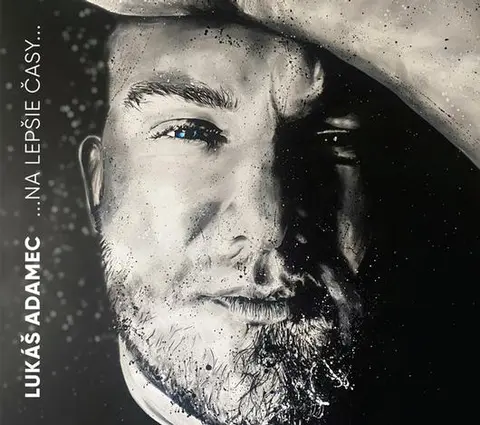 Lukáš Adamec – ...na lepšie časy...