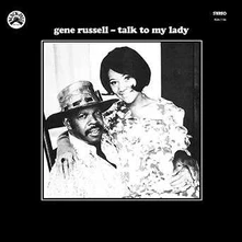 Gene Russell, CD TALK TO MY LADY