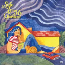SAFE IN MY GARDEN - AMERICAN POP IN THE SHADOWS 1967-1972 thumbnail