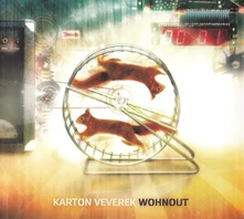 Wohnout, CD Karton Veverek