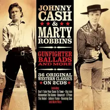 Johnny Cash & Marty Robbins – GUNFIGHTER BALLADS & MORE (CD)