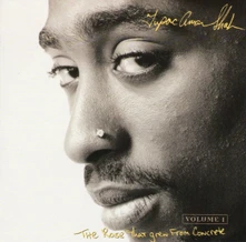 2Pac, CD The Rose That Grew From Concrete Volume 1
