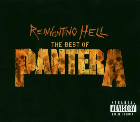 Reinventing Hell (The Best of Pantera)