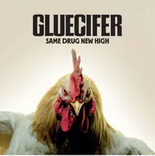 GLUECIFER - SAME DRUG NEW HIGH thumbnail