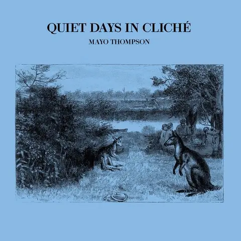 QUIET DAYS IN CLICHE
