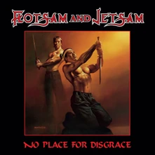 Flotsam and Jetsam, CD No Place For Disgrace