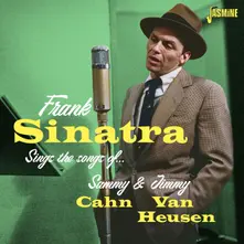 SINGS THE SONGS OF SAMMY CAHN & JIMMY VAN HEUSEN thumbnail