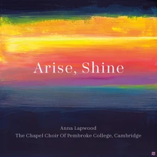 Anna Lapwood, CD Arise, Shine