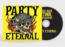 The Bar Stool Preachers – PARTY ETERNAL (CD)