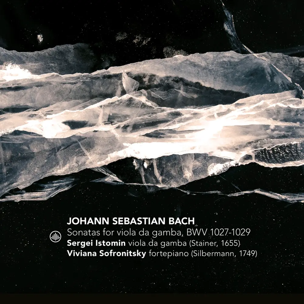 SONATAS FOR VIOLA DA GAMBA, BWV 1027-1029