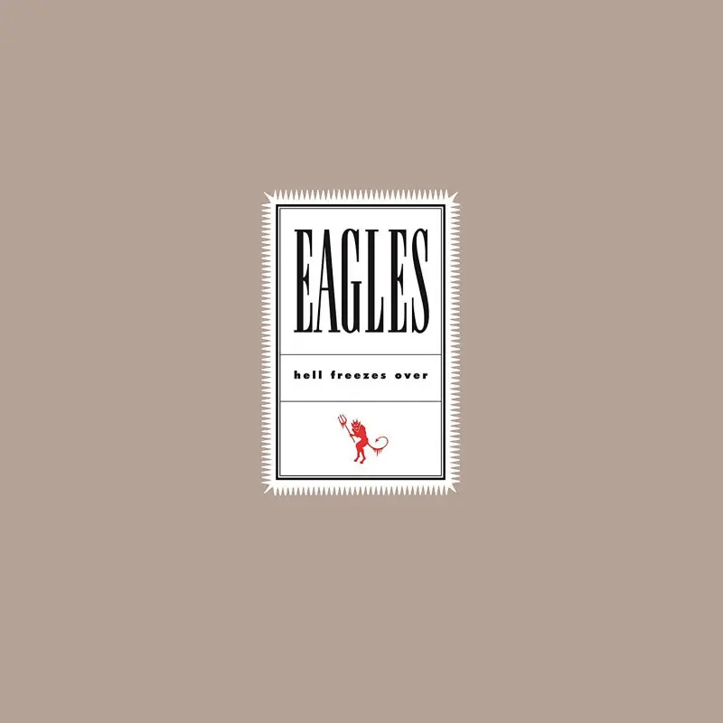 Eagles – HELL FREEZES OVER (2019) (CD)