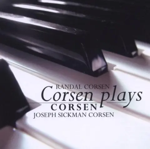 Joseph Sickman Corsen – CD CORSEN PLAYS CORSEN
