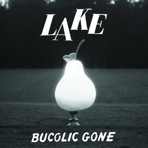 Lake (US) – Vinyl BUCOLIC GONE