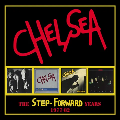 Chelsea – CD STEP FORWARD YEARS 1977-82