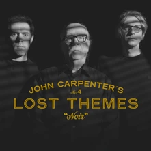 John Carpenter, CD LOST THEMES IV: NOIR