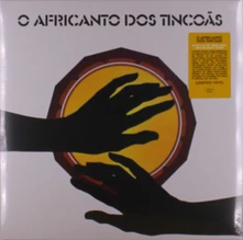 Vinyl O AFRICANTO DOS TINCOAS