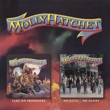 Molly Hatchet, CD TAKE NO PRISONERS / NO GUTS NO GLORY