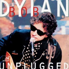 Bob Dylan, CD MTV UNPLUGGED