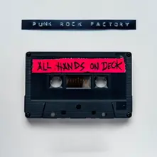 Punk Rock Factory, Vinyl ALL HANDS ON DECK