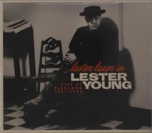 Lester Young, CD LESTER LEAPS IN: LIVE AT BIRDLAND 1951-195