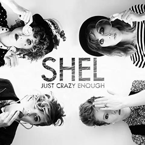 Shel – CD JUST CRAZY ENOUGH