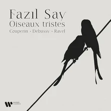 Fazıl Say, CD LES OISEAUX TRISTES
