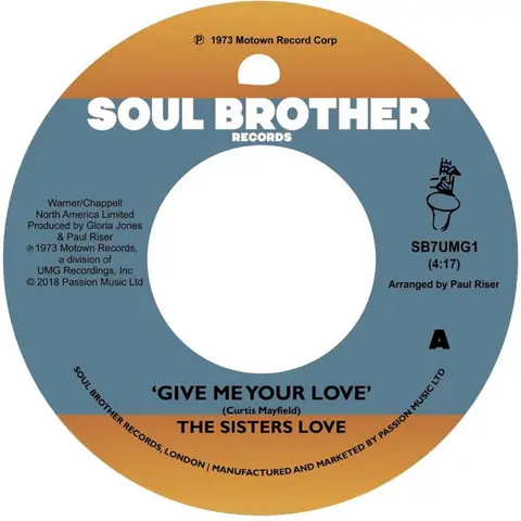 Sisters Love - Give Me Your Love / Try It, You'll Like It