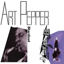 Art Pepper, CD STARDUST