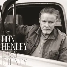 Don Henley – HENLEY DON - CASS COUNTY (CD)