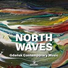 CD TYMENDORF, ... - NORTH WAVES . GDANSK CONTEMPORARY MUSIC