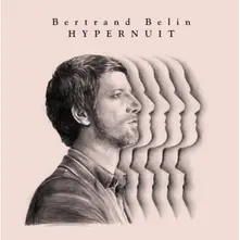 Vinyl BELIN, BERTRAND - HYPERNUIT